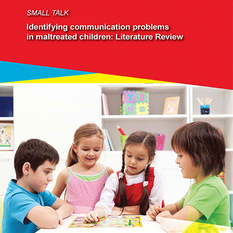 small talk identifying communication problem in maltreated children literature review
