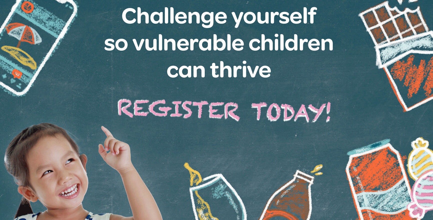 challenge yourself so vulnerable children can thrive